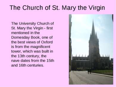 The Church of St. Mary the Virgin The University Church of St. Mary the Virgi...