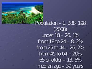 Population – 1, 288, 198 (2008) under 18 – 26, 1% from 18 to 24 – 8, 2% from ...