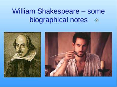 William Shakespeare – some biographical notes