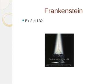 Frankenstein Еx.2 p.132