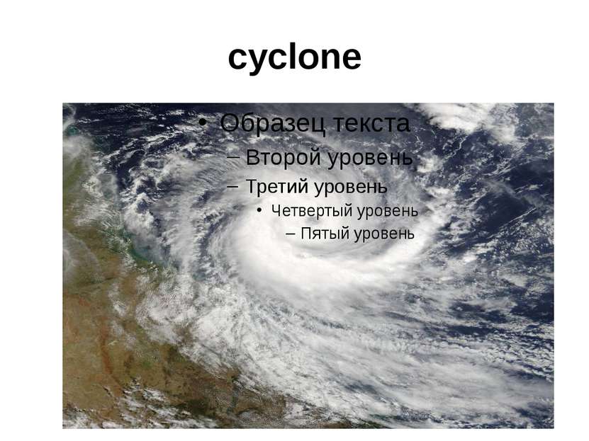 cyclone