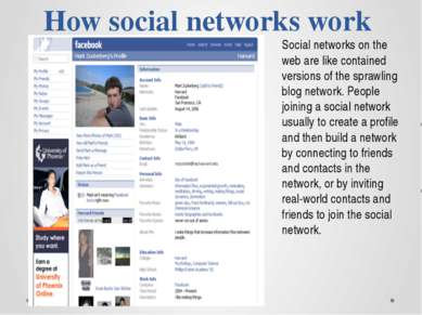 How social networks work Social networks on the web are like contained versio...
