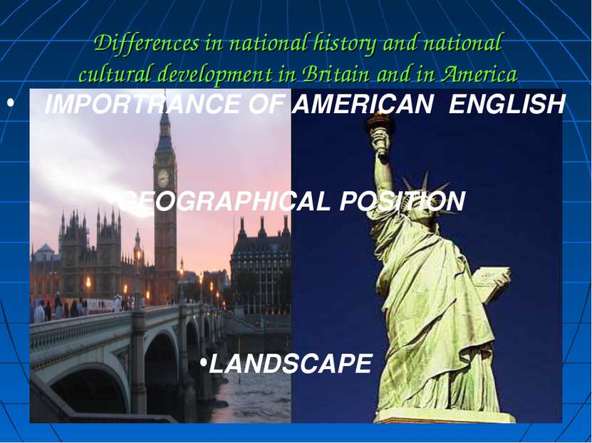 Differences in national history and national cultural development in Britain ...
