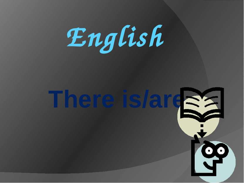 English There is/are