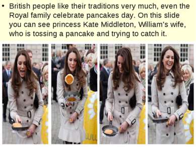 British people like their traditions very much, even the Royal family celebra...