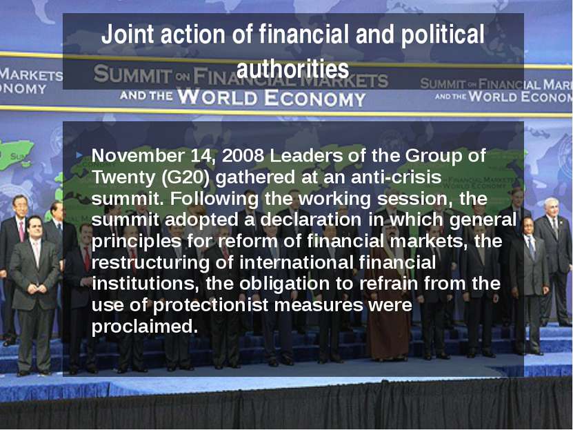 November 14, 2008 Leaders of the Group of Twenty (G20) gathered at an anti-cr...