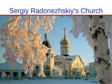 Sergiy Radonezhskiy‘s Church