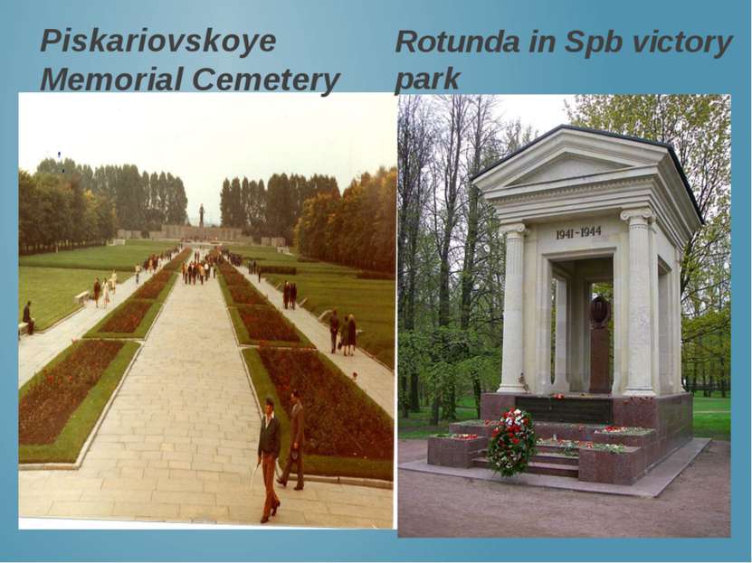 Piskariovskoye Memorial Cemetery Rotunda in Spb victory park